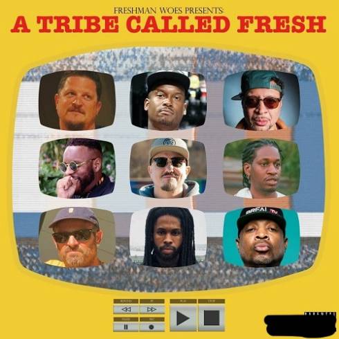 Freshman Woes - A Tribe Called Fresh