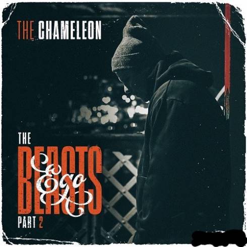 The Chameleon - The Beasts Ego (Part 1 & Part 2)