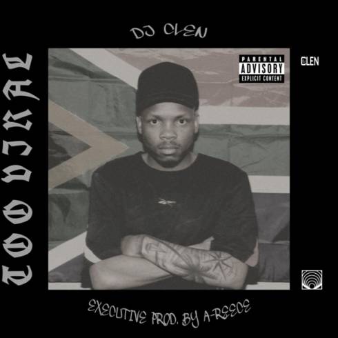 Dj Clen – TOO VIRAL (2024)