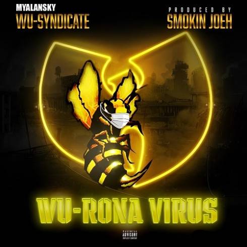 Myalansky & Smokin Joeh - Wu-Rona Virus
