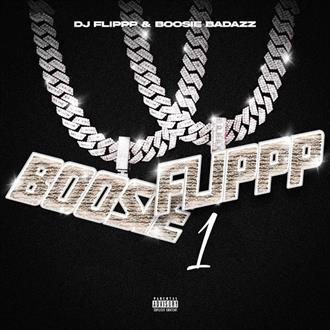 Boosie Badazz & DJ Flippp - BoosieFlippp 1