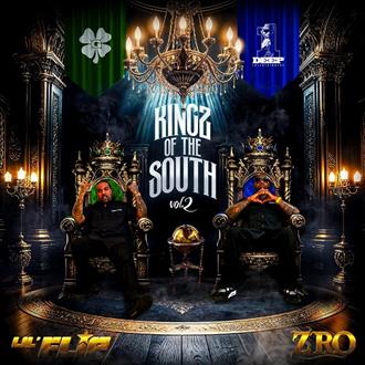 Lil Flip & Z-Ro - Kingz of the South Vol. 2