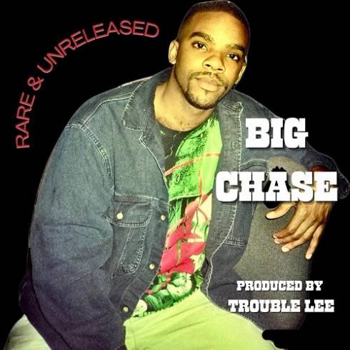 Big Chase - Rare & Unreleased