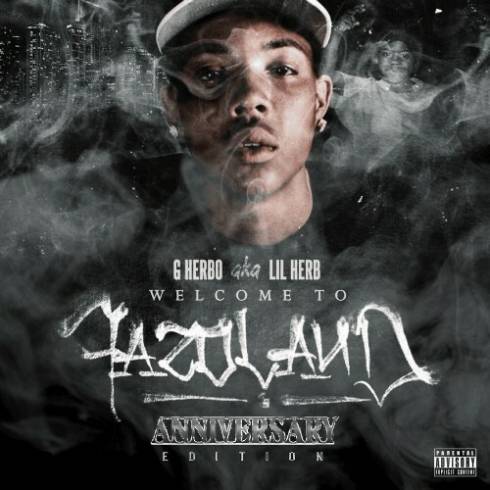 G Herbo - Welcome To Fazoland Anniversary Edition (2025)