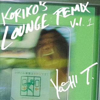 Yoshi T. - Koriko’s Lounge (Remix Vol. 1) (2025)