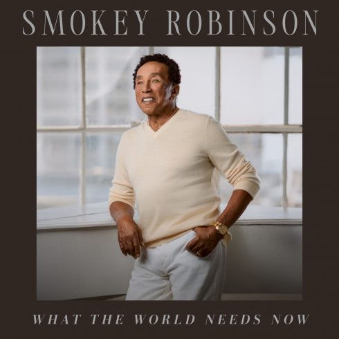 Smokey Robinson - What the World Needs Now (2025)