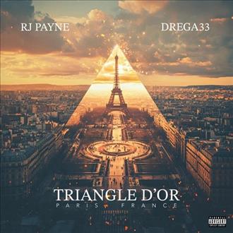 RJ Payne & Drega33 - Triangle d'Or (2025)