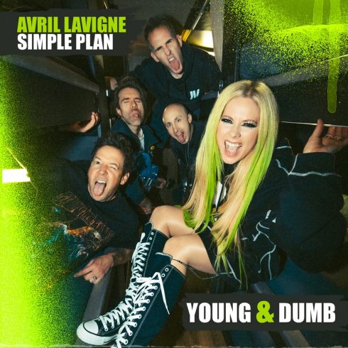 Avril Lavigne – Young & Dumb (feat. Simple Plan) – Single (2025)