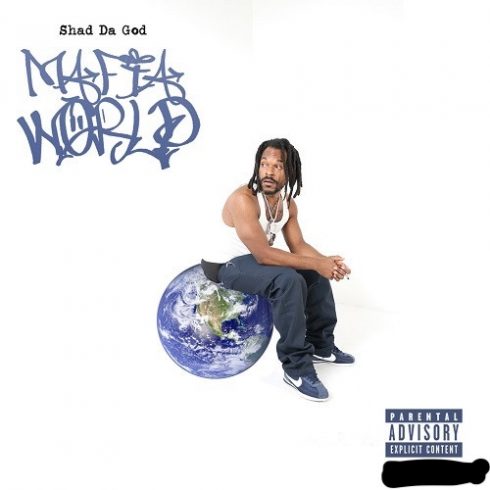 Shad Da God - Mafia World
