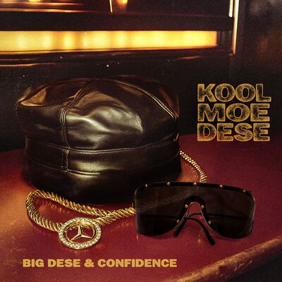 Big Dese & Confidence - Kool Moe Dese (2025)
