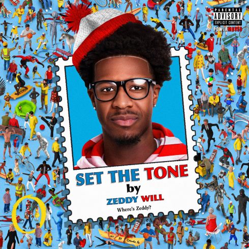 Zeddy Will – Set The Tone