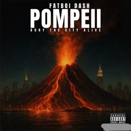 Fatboi Dash - Pompeii