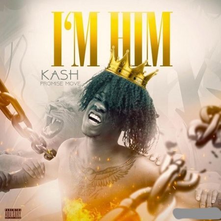Kash Promise Move - I'm Him