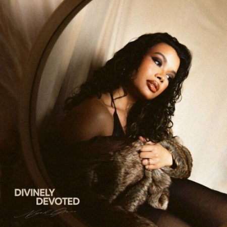 Nyah Grace - Divinely Devoted (2025)