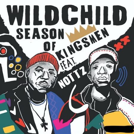 Wildchild - Season of Kingsmen