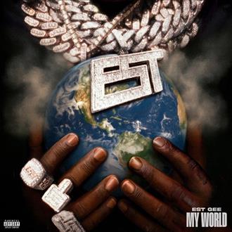 EST Gee - My World (2025)