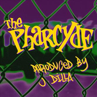The Pharcyde & J Dilla