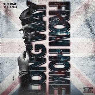 DJ Drama - Long Way from Home