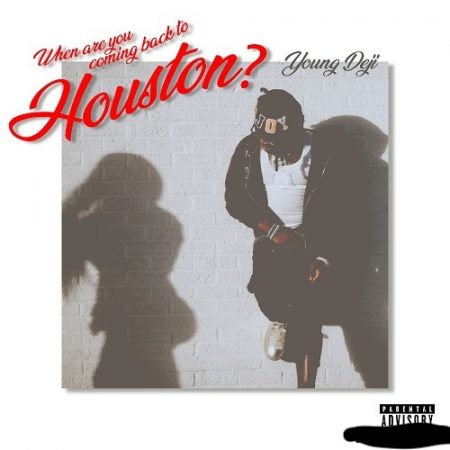 Young Deji - When Are You Coming Back to Houston