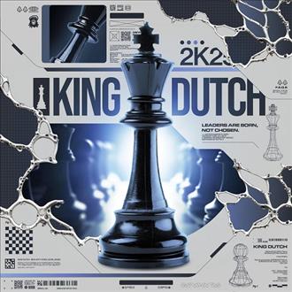 John Dutch - King Dutch (2025)