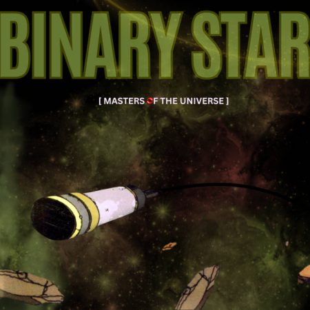 Binary Star - Masters of the Universe (2025 Remastered)