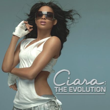 Ciara – The Evolution (Bonus Track Edition) (2006)