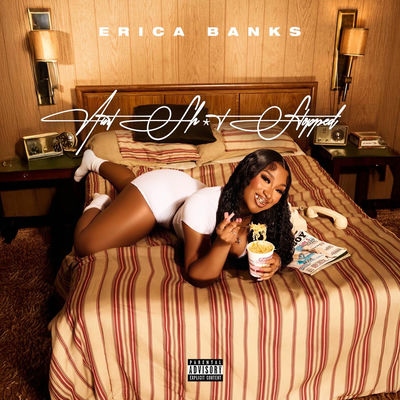 Erica Banks - Ain't Shit Stopped (2025)