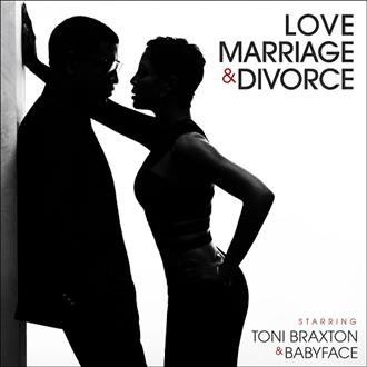 Toni Braxton & Babyface - Love, Marriage‎ & Divorce (Japan Edition)