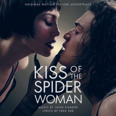Jennifer Lopez, Diego Luna & Tonatiuh – Kiss of the Spider Woman (Original Motion Picture Soundtrack)