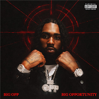 Big Opp - Big Opportunity (2025)