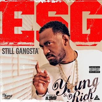 E.S.G. - Still Gangsta' (2025)