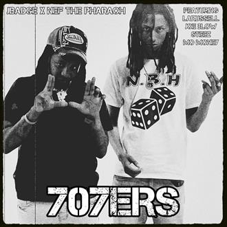 JBadge & Nef the Pharaoh - 707ERS (2025)