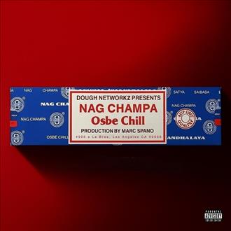 Osbe Chill & Marc Spano - Nag Champa (2025)