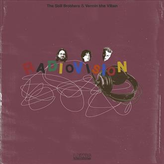 The Still Brothers & Vermin the Villain