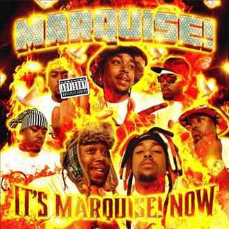 Marquise! & Grubby Pawz - It's Marquise! Now