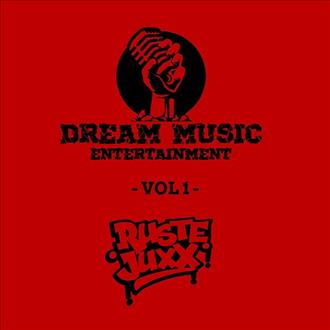 Dream Music Entertainment & Ruste Juxx - Vol. 1 (2025)