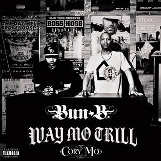 Bun B & Cory Mo - Way Mo Trill (2025)