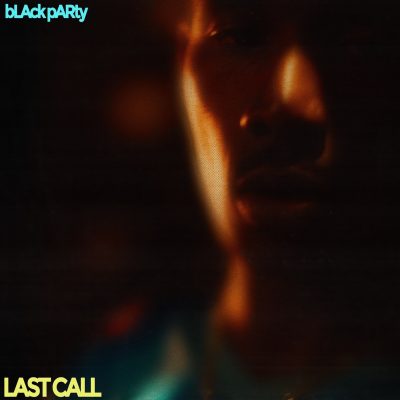bLAck pARty – Last Call (2025)