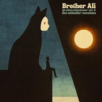 Brother Ali - Brother Minutester Vol. 2 - The Üsküdar Sessions (2025)