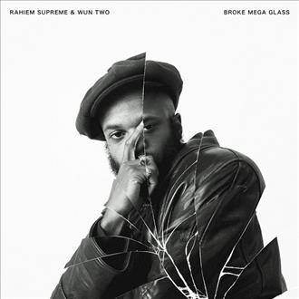 Rahiem Supreme & Wun Two