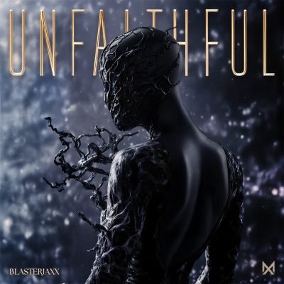Blasterjaxx – Unfaithful – Single (2026)