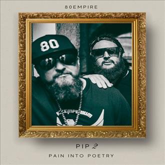 80 Empire - Pain Into Poetry (2026)