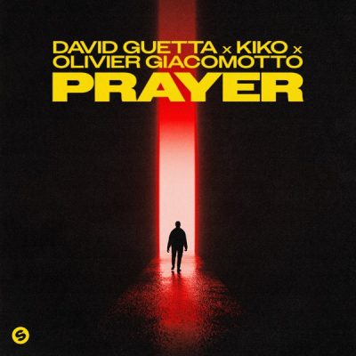 David Guetta, Kiko & Olivier Giacomotto – Prayer – Single (2026)