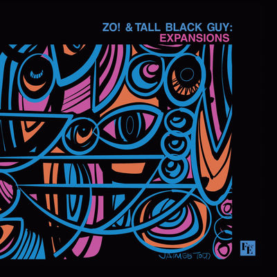 Zo! & Tall Black Guy - Expansions (2026)
