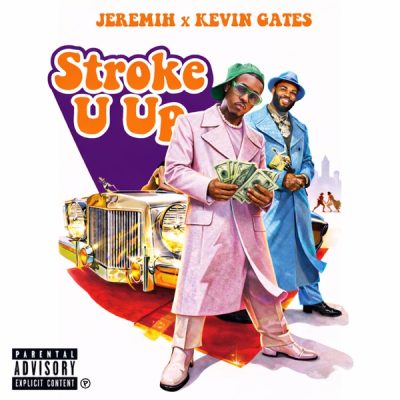 Jeremih, Kevin Gates & MadMaxx – Stroke U Up – Single (2026)