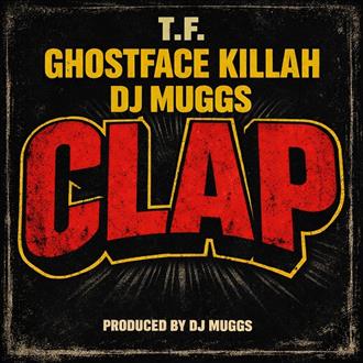 DJ Muggs & T.F - Clap (2026)