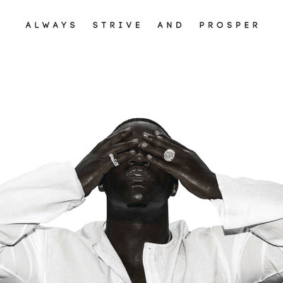 A$AP Ferg – ALWAYS STRIVE AND PROSPER (2016)
