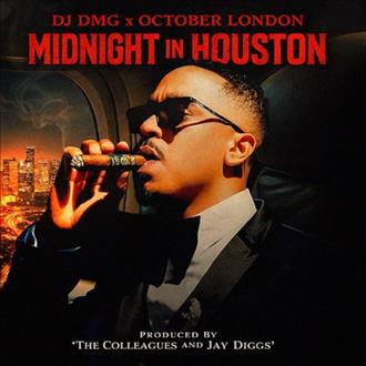 October London & DJ DMG - Midnight in Houston (2026)