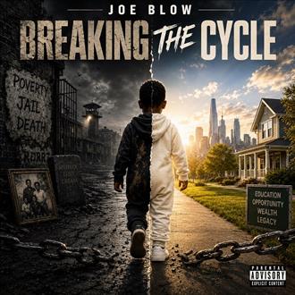Joe Blow - Breaking the Cycle (2026)