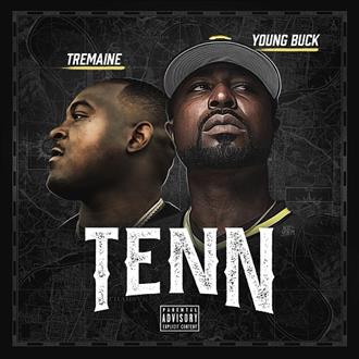 Tremaine & Young Buck - Tenn (Bonus Edition) (2026)